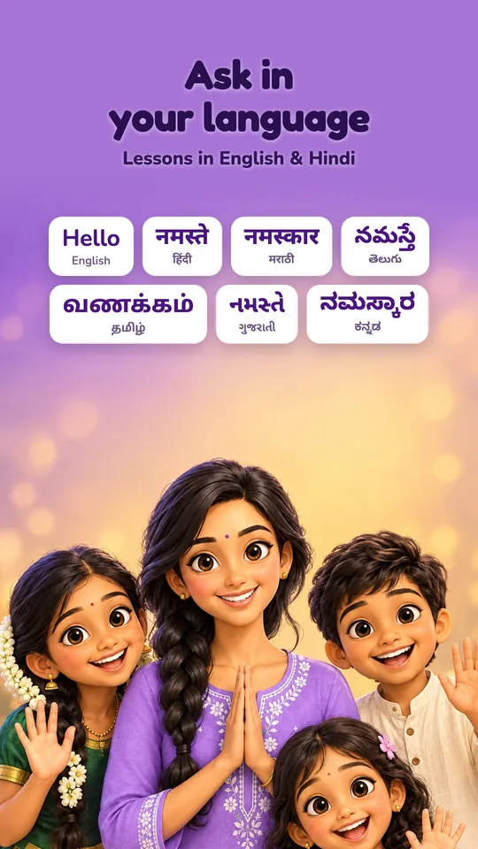 Ask in your language — lessons in English and Hindi, doubts in your own language